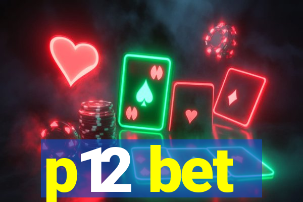 p12 bet